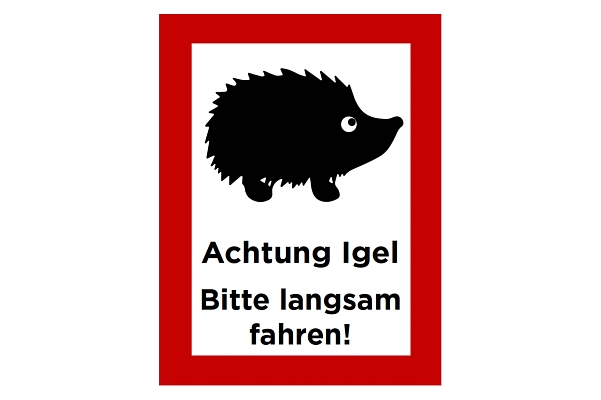 Warnschild "Achtung Igel" 40 x 30 cm kostenlose Bestellvorlage